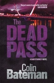 The Dead Pass - Book #9 of the Dan Starkey