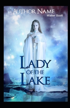 Paperback The Lady of the Lake Illustrated Book