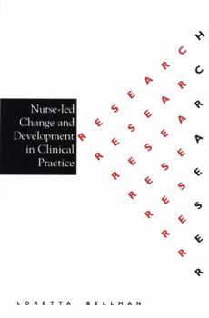 Paperback Nurse Led Change and Development in Clinical Practice Book