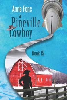 Paperback A Pineville Cowboy: Book 15 Book