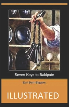 Seven Keys to Baldpate Illustrated