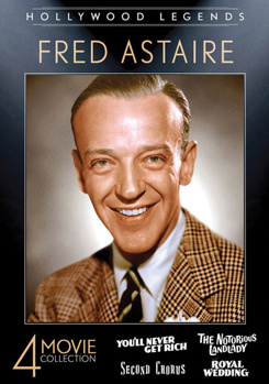 Hollywood Legends: Fred Astaire - 4 Movie Collection - You'll Never Get Rich - Second Chorus - The Notorious Landlady - Royal Wedding