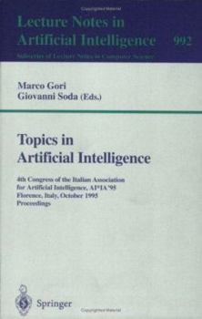 Paperback Topics in Artificial Intelligence: Fourth Congress of the Italian Association for Artificial Intelligence, Ai*ia '95, Florence, Italy, October 11 - 13 Book
