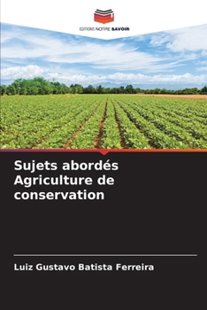 Paperback Sujets abordés Agriculture de conservation [French] Book