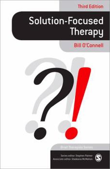 Solution-Focused Therapy (Brief Therapies) - Book  of the Brief Therapies