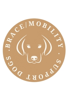 Brace Mobility Support Dogs: Training logbook for dog owners and trainers. BMSD allow people to move from place to place. They provide an invaluable help and deserve to be treated with love and respec