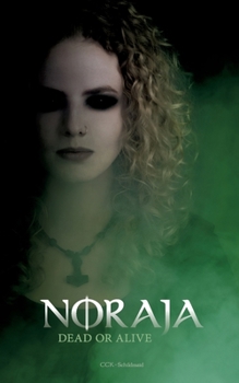 Paperback Noraja: Dead or Alive [German] Book