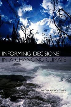 Paperback Informing Decisions in a Changing Climate Book