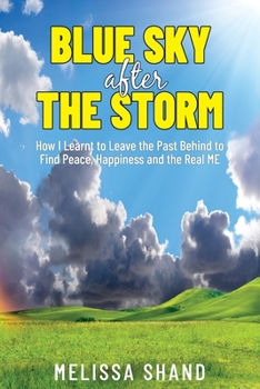 Paperback Blue Sky After The Storm Book