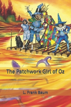 The Patchwork Girl of Oz