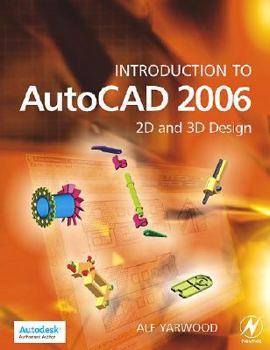 Paperback Introduction to AutoCAD 2006: 2D and 3D Design Book