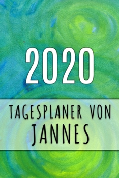 Paperback 2020 Tagesplaner von Jannes: Personalisierter Kalender f?r 2020 mit deinem Vornamen [German] Book