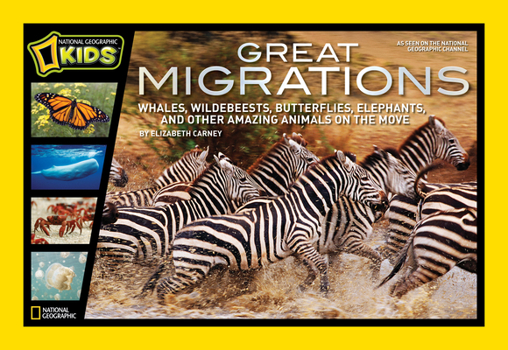 Hardcover Great Migrations: Whales, Wildebeests, Butterflies, Elephants, and Other Amazing Animals on the Move Book