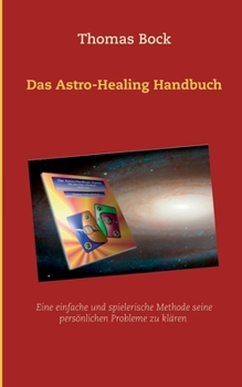 Paperback Das Astro-Healing Handbuch [German] Book