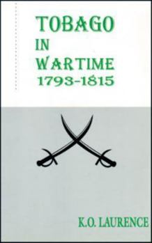 Paperback Tobago in Wartime 1793-1815 Book