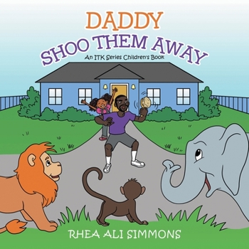 Paperback Daddy Shoo Them Away Book