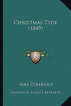 Paperback Christmas Tyde (1849) Book