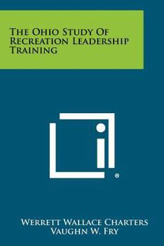 Paperback The Ohio Study of Recreation Leadership Training Book
