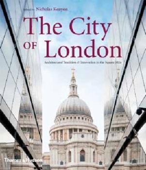 Hardcover City of London: Architectural Tradition and Innovation in the Square Mile Book