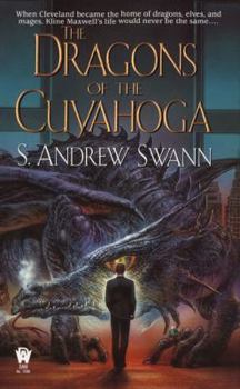 The Dragons of the Cuyahoga - Book #1 of the Cleveland Portal