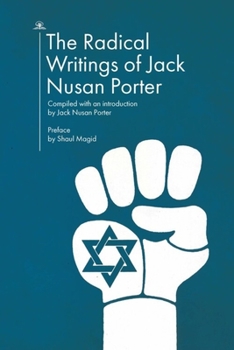 Paperback The Radical Writings of Jack Nusan Porter Book