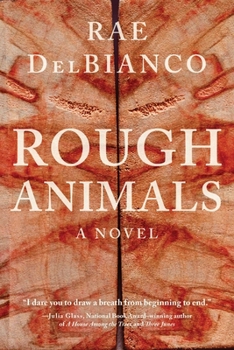 Hardcover Rough Animals: An American Western Thriller Book