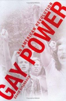 Hardcover Gay Power: An American Revolution Book