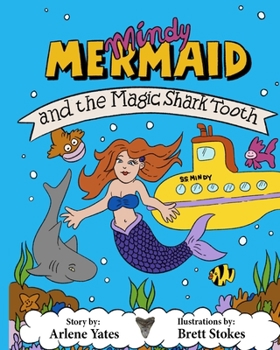Paperback Mindy Mermaid and the Magic Shark Tooth Book