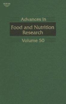 Hardcover Advances in Food and Nutrition Research: Volume 50 Book