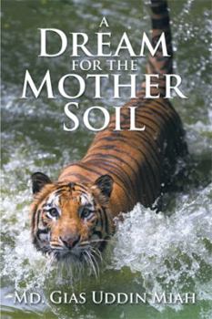 Paperback A Dream for the Mother Soil Book
