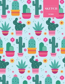 Sketch  110 Pages: Cactus Sketchbook for Kids, Teen and College Students | Succulent Llama Pattern