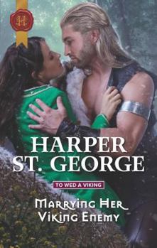 Marrying Her Viking Enemy - Book #1 of the To Wed a Viking