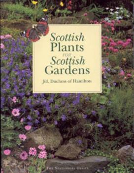 Hardcover Scottish Plants for Scottish Gardens Book