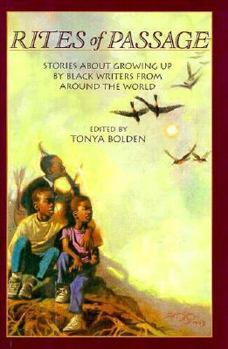 Hardcover Rites of Passage: Stories about Growing Up by Black Writers from Around the World Book