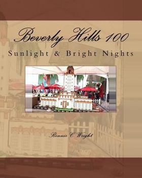 Paperback Beverly Hills 100: Sunlight & Bright Nights Book