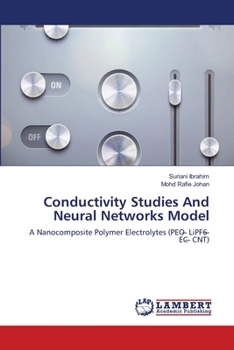 Paperback Conductivity Studies And Neural Networks Model Book