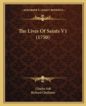 Paperback The Lives Of Saints V1 (1750) Book