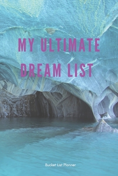 My Bucket List: Guided Prompty Journal For Keeping Track of Your Dreams and Adventure|100 Pages|6x9 Inches