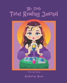 Paperback My Daily Tarot Reading Journal: Three-Card Spread Book