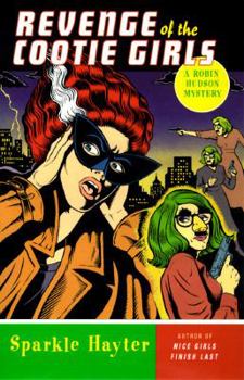 Hardcover Revenge of the Cootie Girls: A Robin Hudson Mystery Book