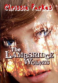 Paperback The Lambsridge Wolves Book