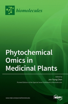 Hardcover Phytochemical Omics in Medicinal Plants Book