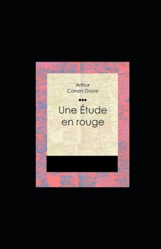 Paperback Une ?tude en rouge illustree [French] Book