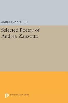 Hardcover Selected Poetry of Andrea Zanzotto Book