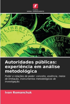 Paperback Autoridades públicas: experiência em análise metodológica [Portuguese] Book