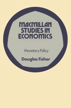 Hardcover Monetary Policy (Studies in Economics) Book