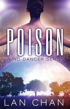 Poison - Book #1 of the Wind Dancer