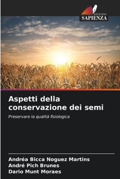 Paperback Aspetti della conservazione dei semi [Italian] Book
