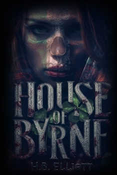 House of Byrne (The Mortuary Misfits)