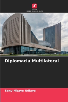 Paperback Diplomacia Multilateral [Portuguese] Book